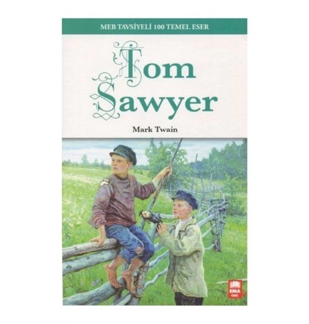 Tom Sawyer Mark Twain - Ema