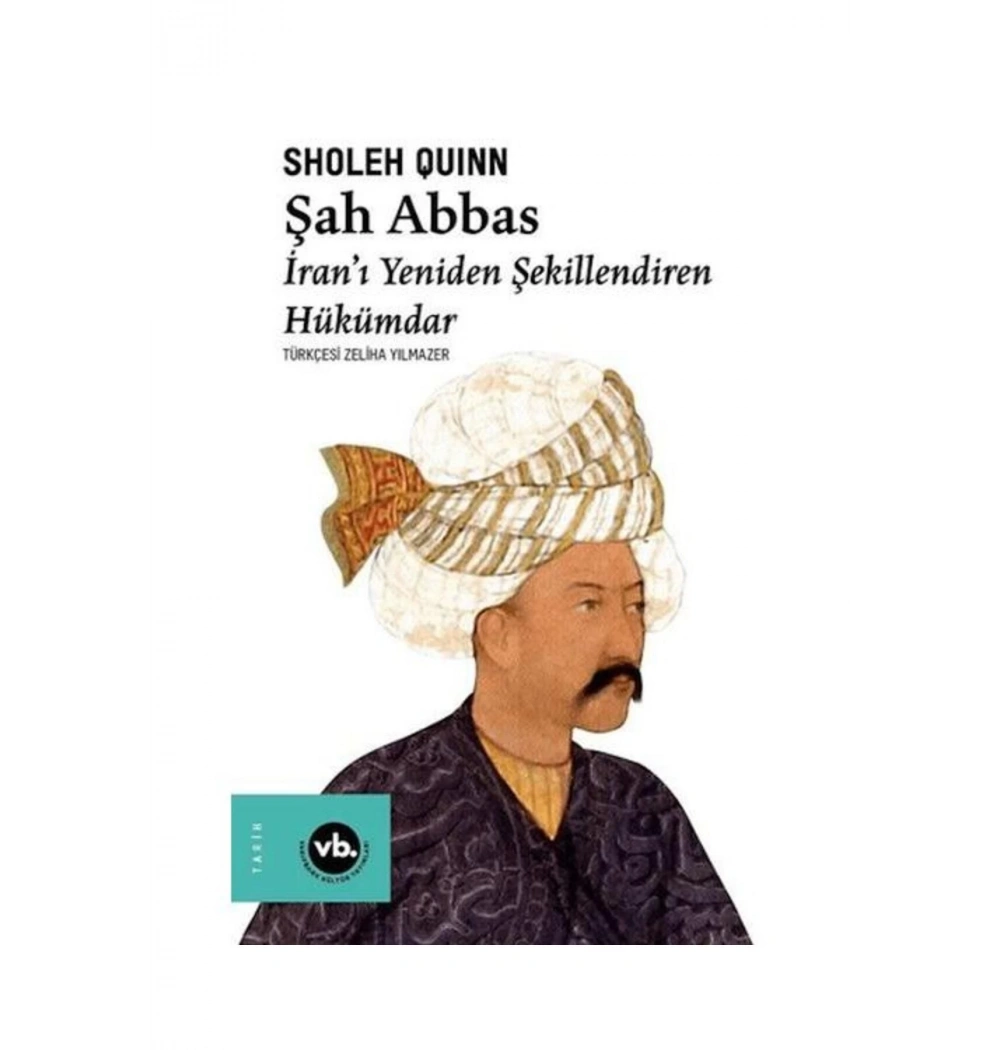 Şah Abbas Sholeh Quın Vakıfbank