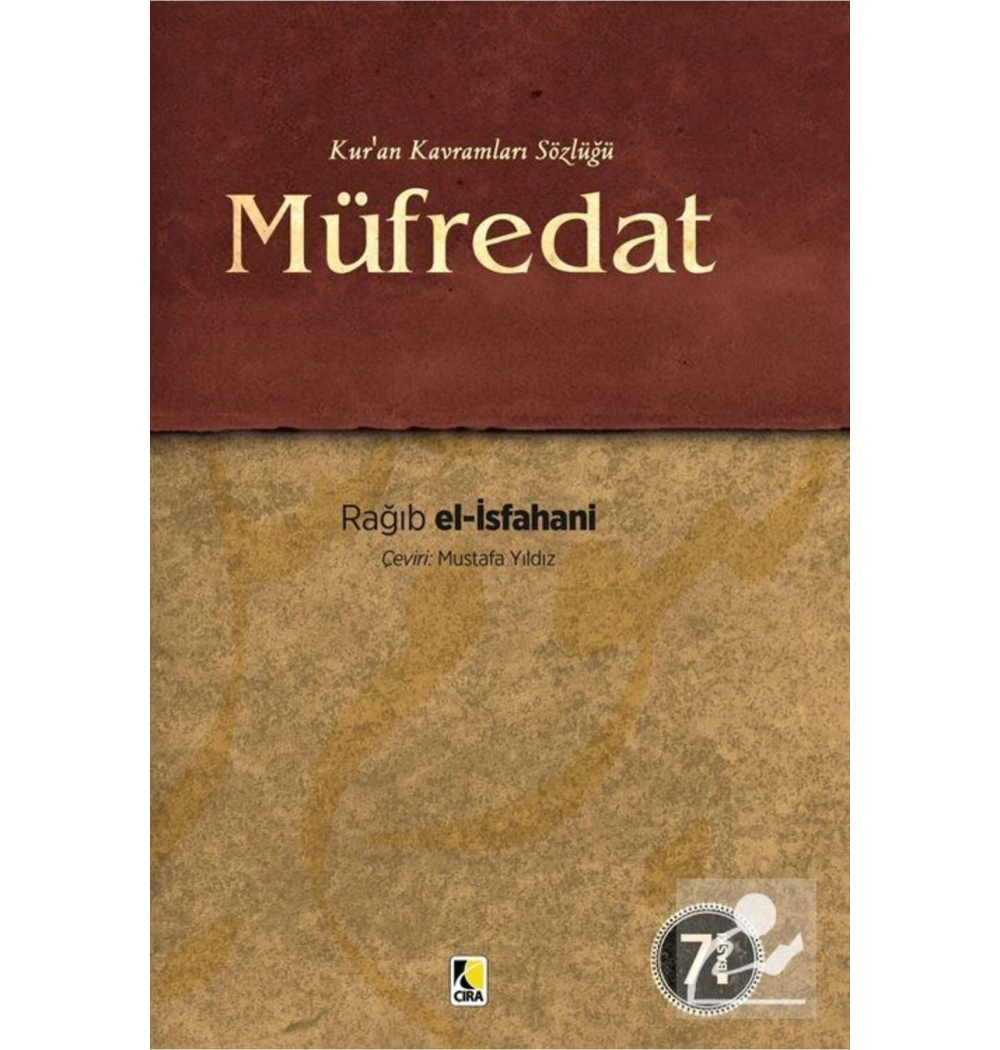 Müfredat Kuran Kavramları Sözlüğü Ragıp Elisfahani-Ciltli  Çıra