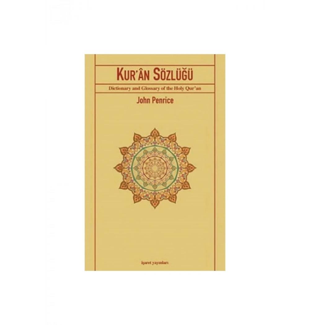 Kuran Sözlüğü John Penrice  İşaret Yayın