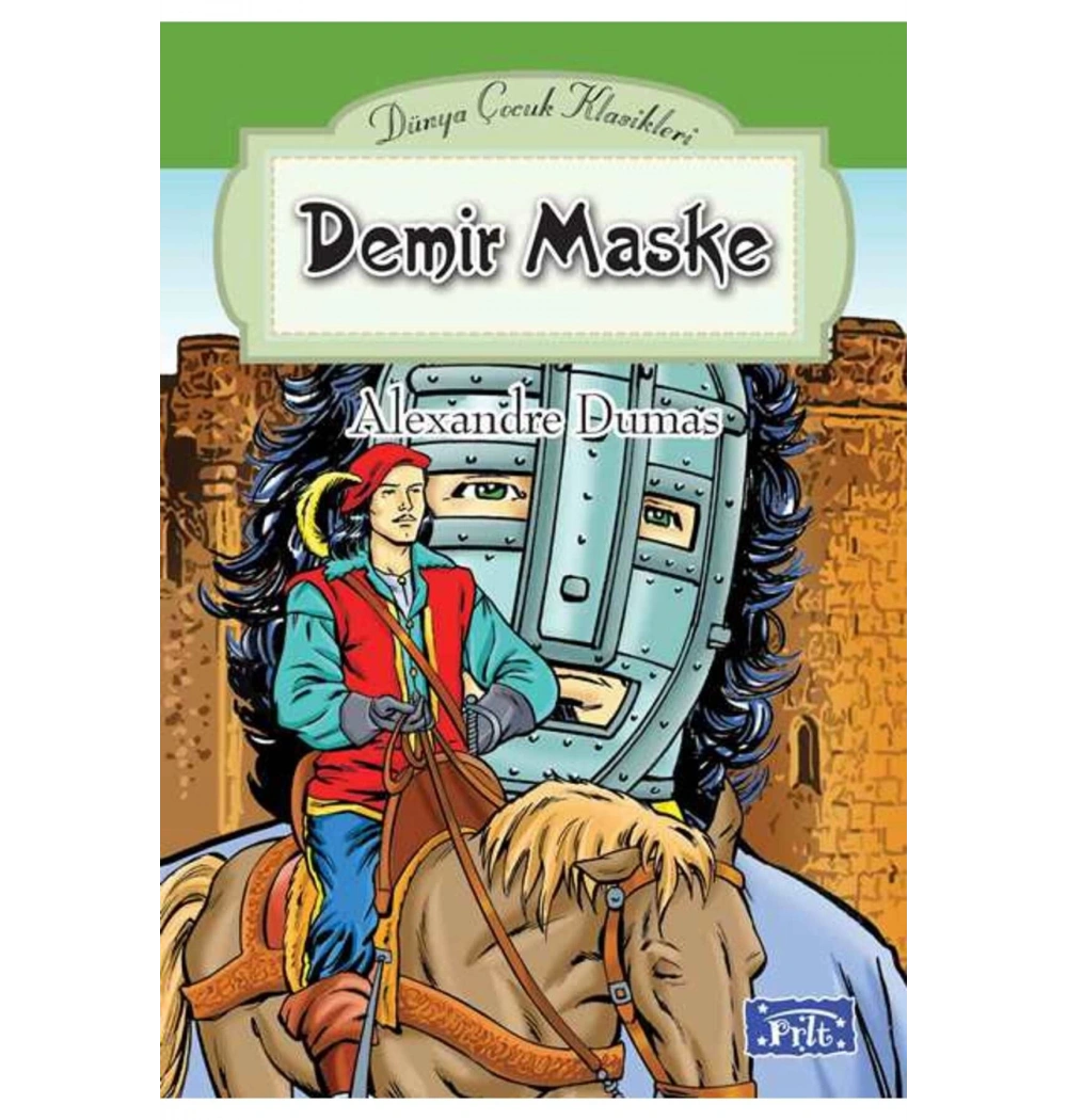 Demir Maske Alexandre Dumas Parıltı