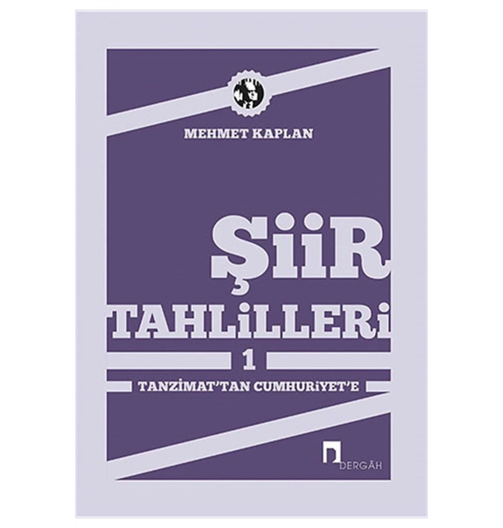 Şiir Tahlilleri  1 Tanzimattan Cumhuriyete  Dergah