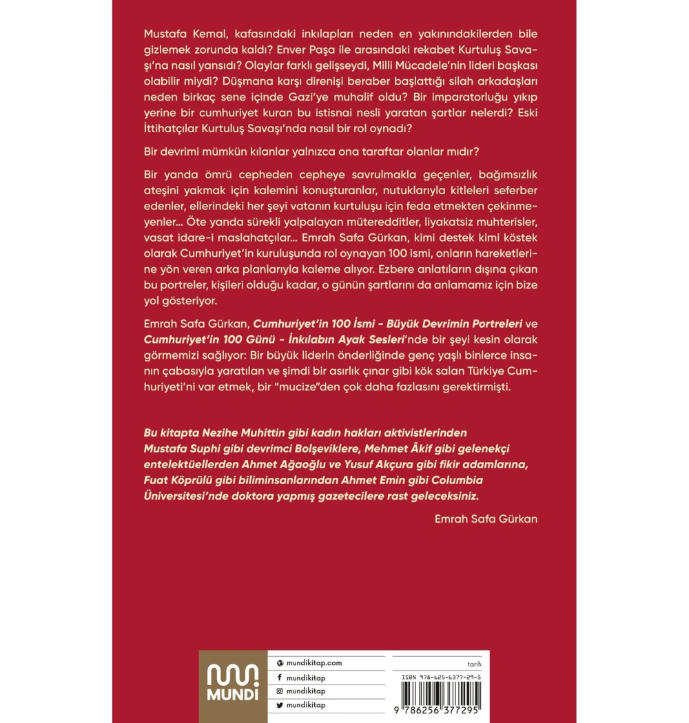 Cumhuriyetin 100 İsmi Büyük Devrimin Portreleri  Emrah Safa Gürkan
