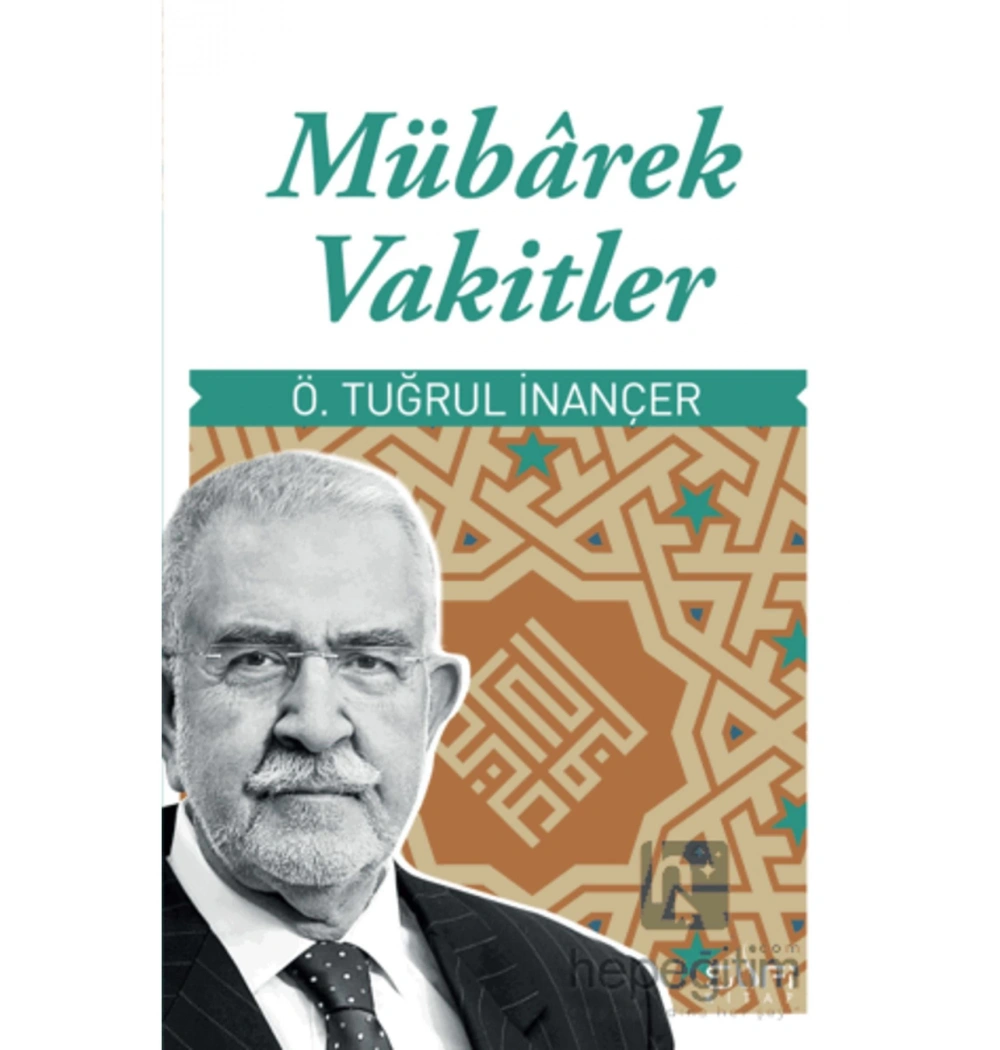 Mübarek Vakitler Ömer Tuğrul İnançer Sufi Kitap