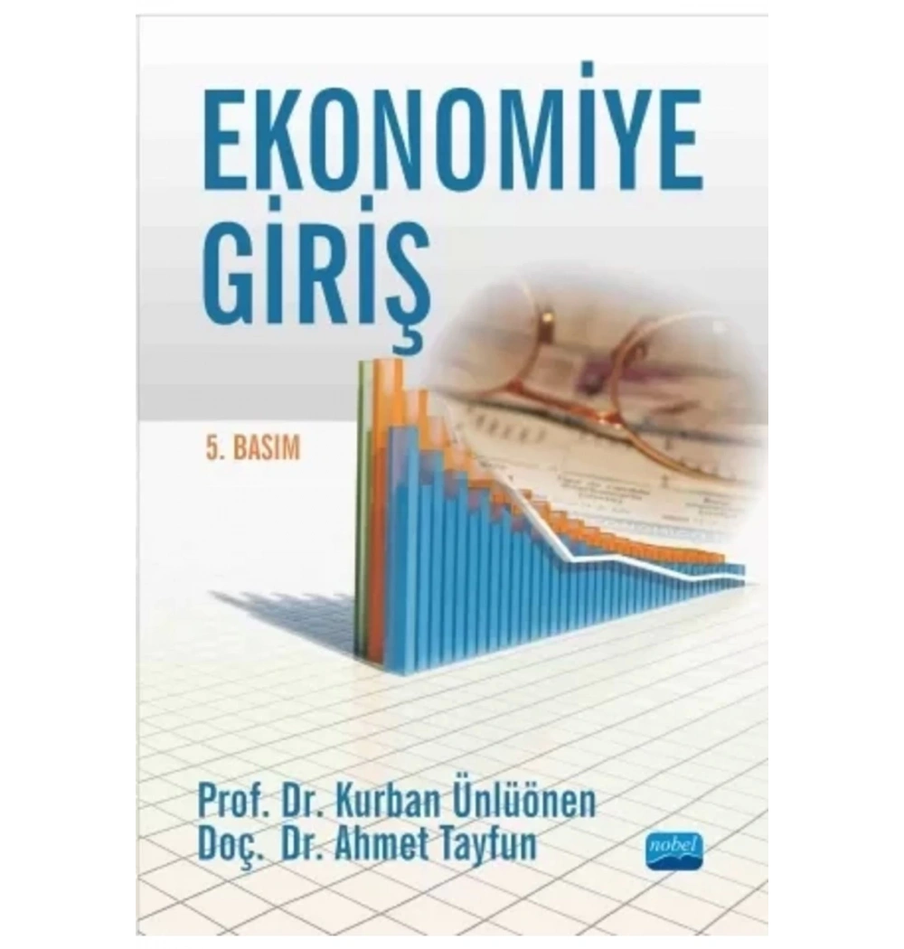 Ekonomiye Giriş. Kurban Ünlüönen   Nobel