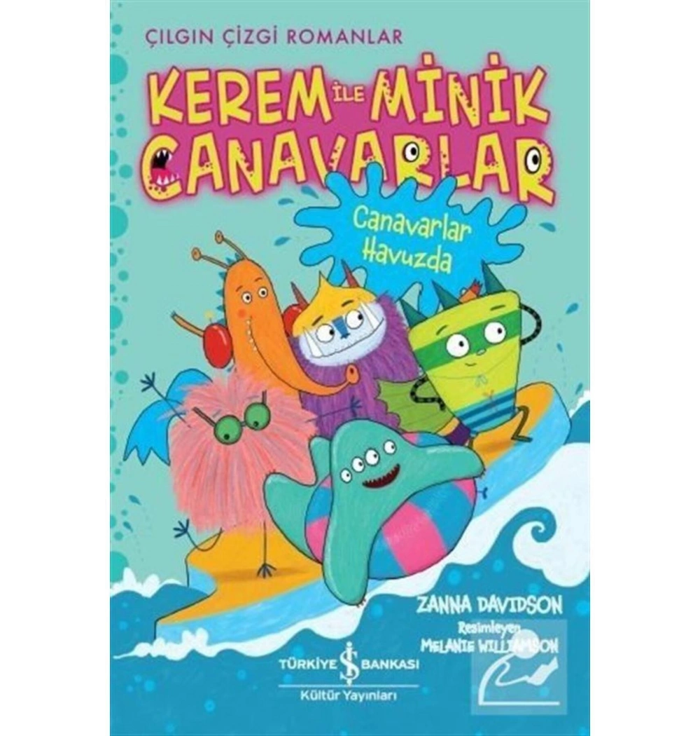 Canavarlar Havuzda İş Bankası