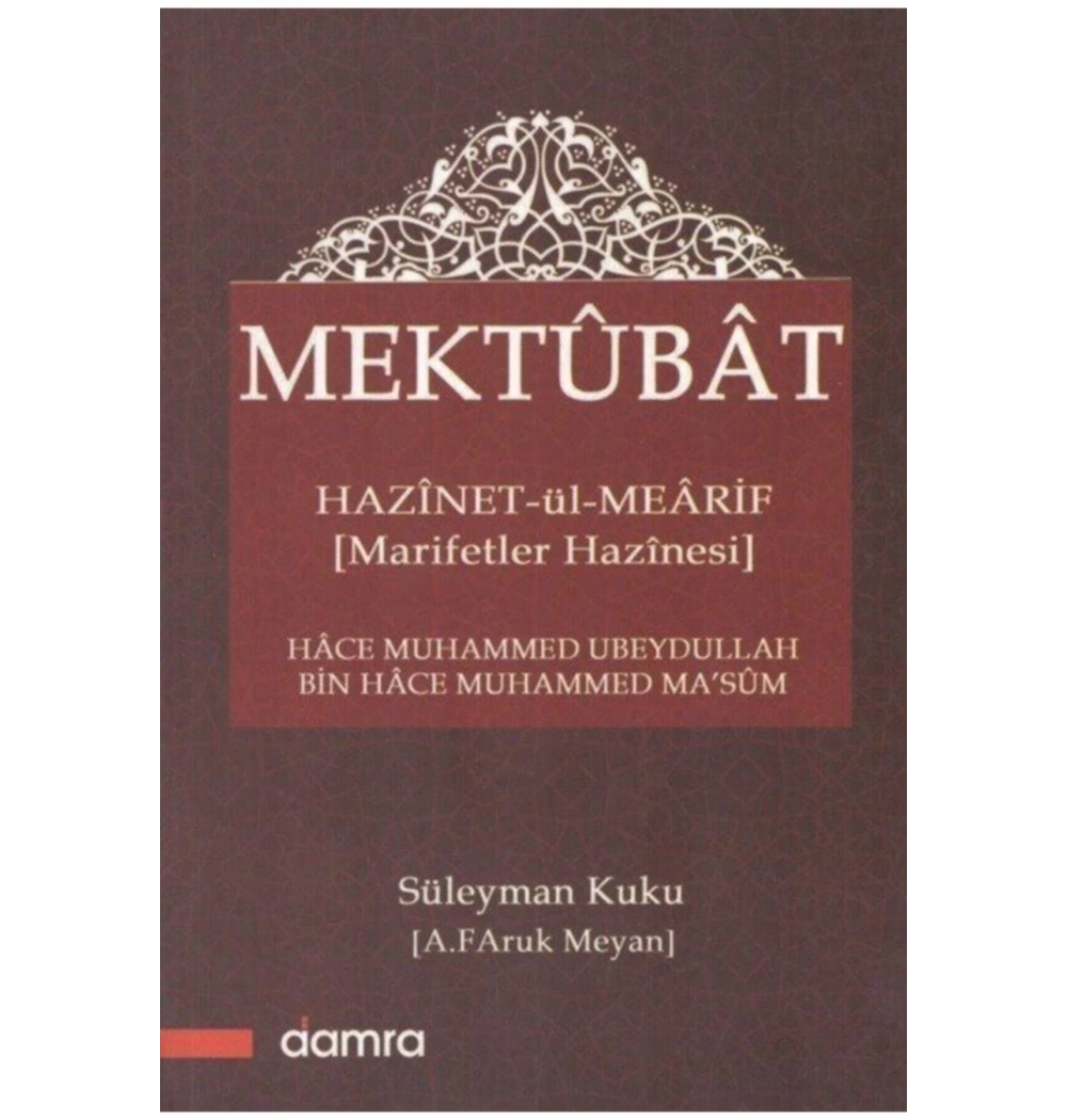 Mektubat Marifetler Hazinesi Faruk Meyan Damra Yayın