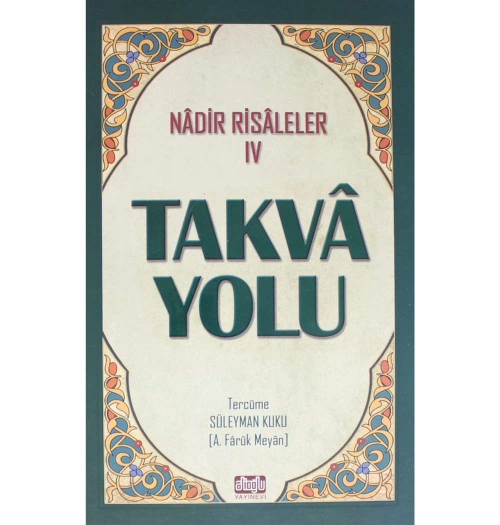 Nadi̇R Ri̇Saleler 4 Takva Yolu Ci̇Ltli̇ Faruk Meyan Ali̇Oğlu Yyain