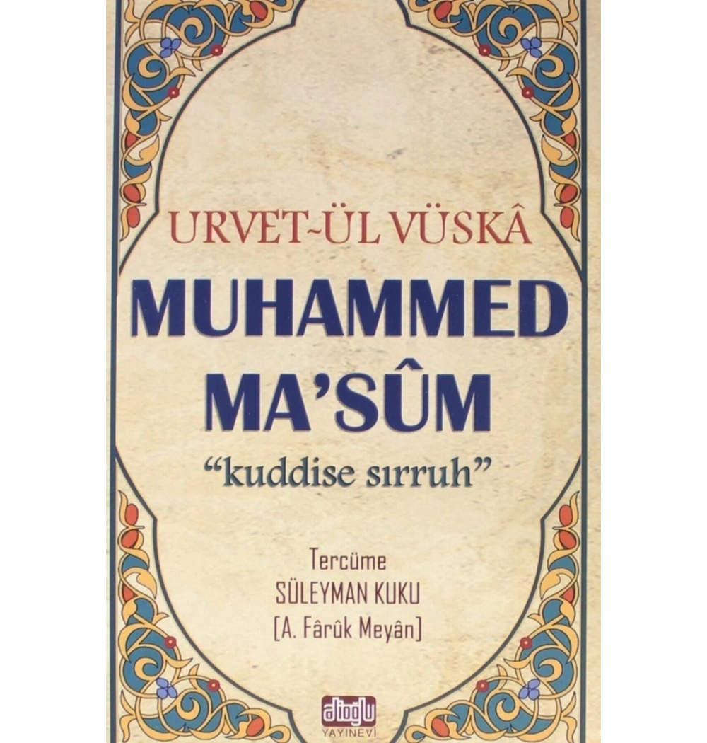 Urvetül Vüska Muhammed Masum Faruk Meyan Ali̇Oğlu Yayın
