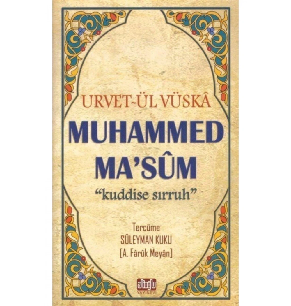 Urvetül Vüska Muhammed Masum Faruk Meyan Ali̇Oğlu Yayın