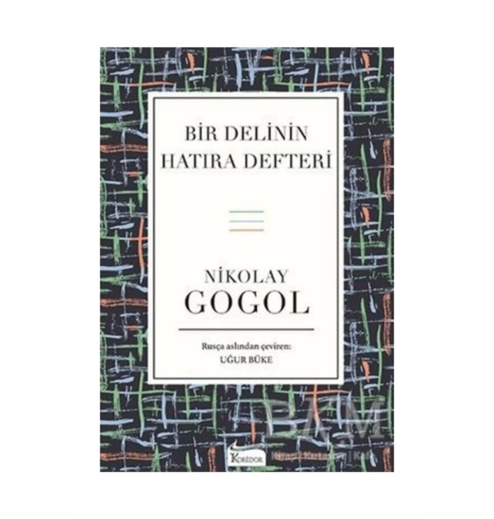Bir Delinin Hatıra Defteri Bez Ciltli Koridor