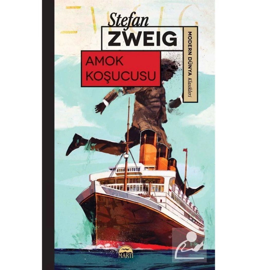 Amok Koşucusu Stefan Zweıg Martı Yayın