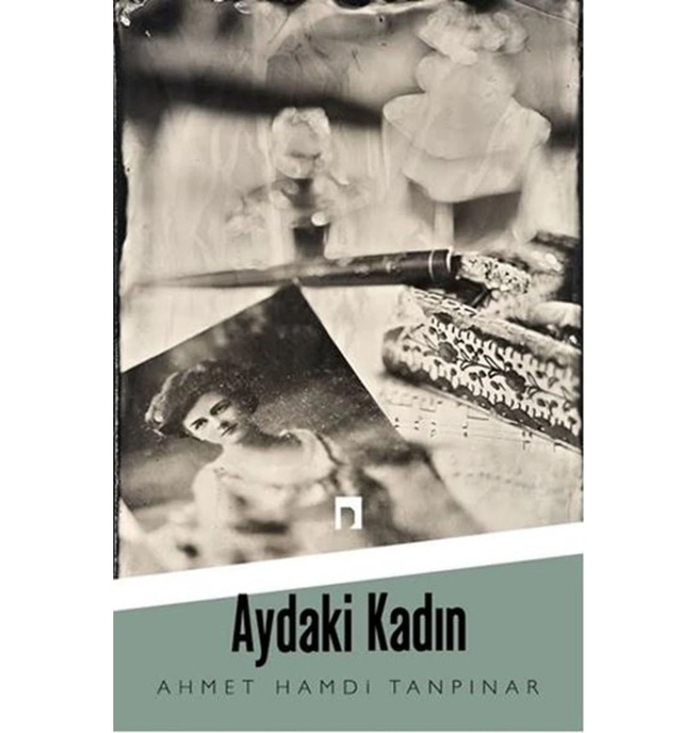 Aydaki Kadın. A.Hamdi Tanpınar   Dergah
