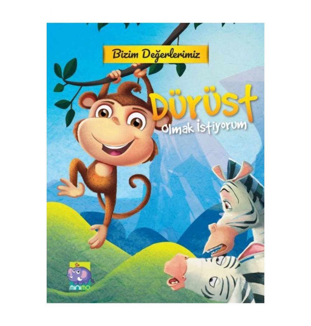 Bizim Değerlerimiz  Dürüst Olmak İstiyorum Minimo