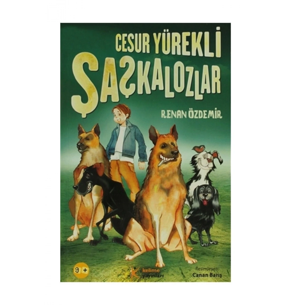 Cesur Yürekli Şaşkalozlar Kelime Yayınları
