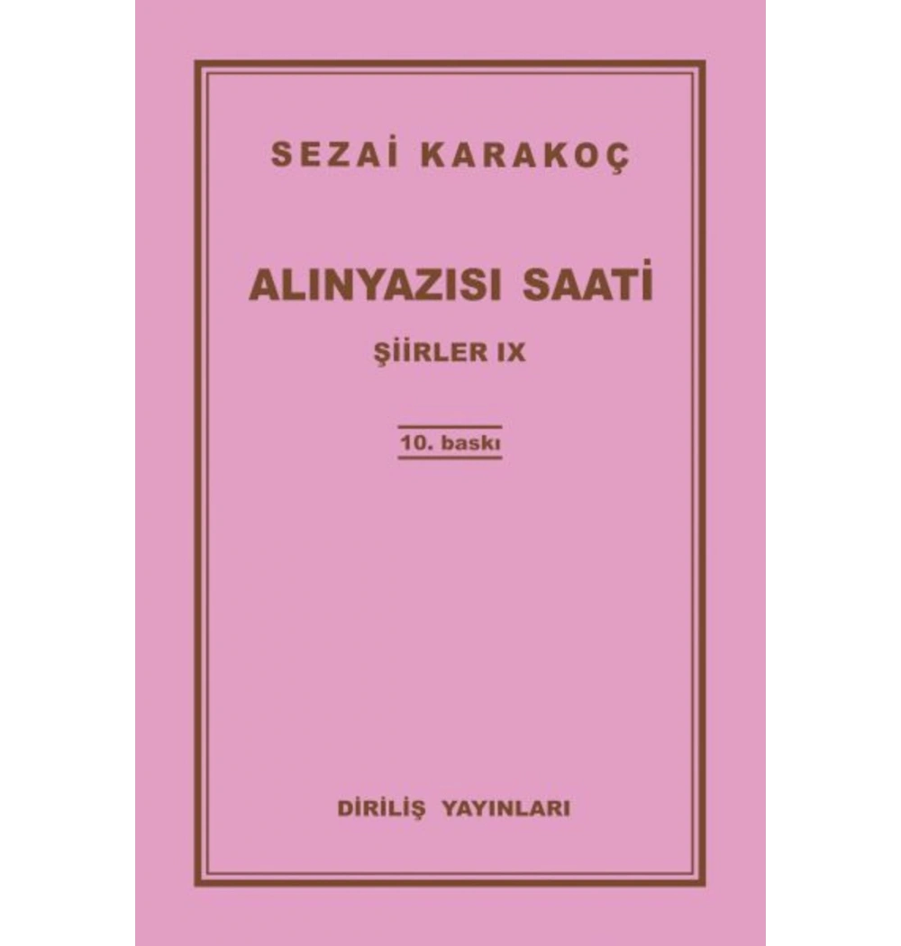 Şiirler-9    Alınyazısı Saati   S.Karakoç  Diriliş