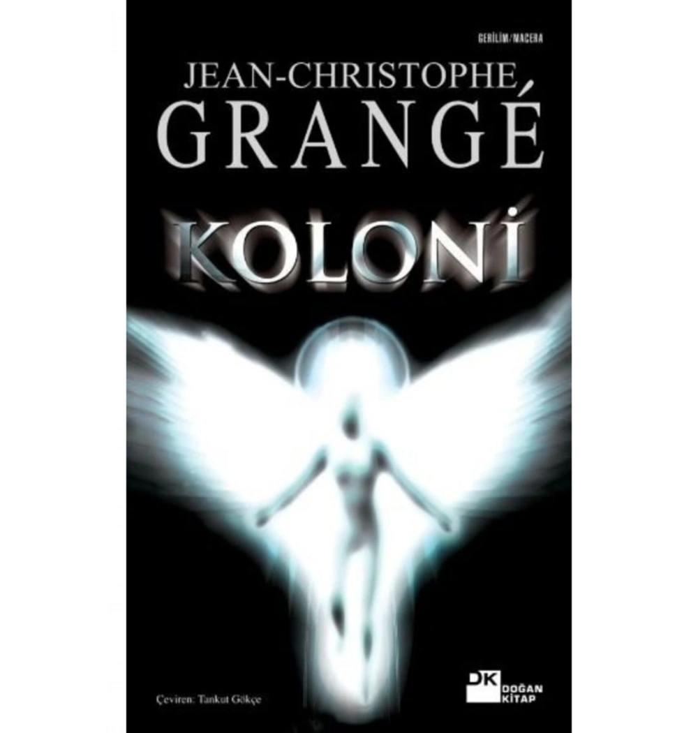 Koloni /Jean-Christophe Grange / Doğan Kitap