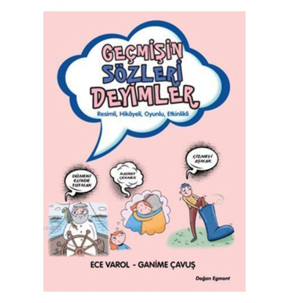 Geçmişin Sözleri Deyimler  D Egmont