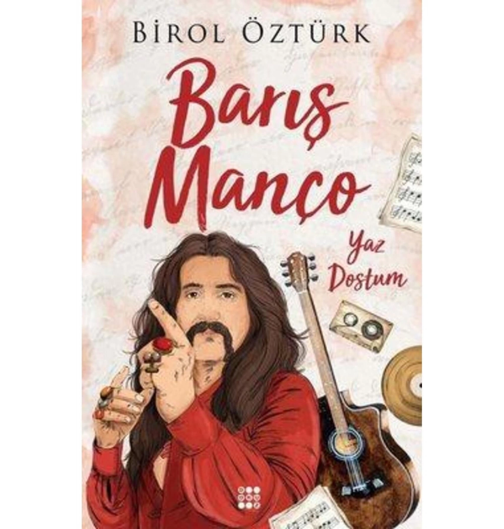 Barış Manço Yaz Dostum Birol Öztürk Dokuz Yayın