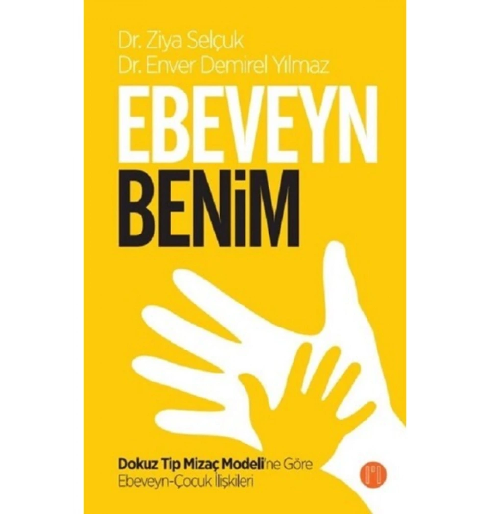 Ebeveyn Benim   Ziya Selçuk  Mizmer