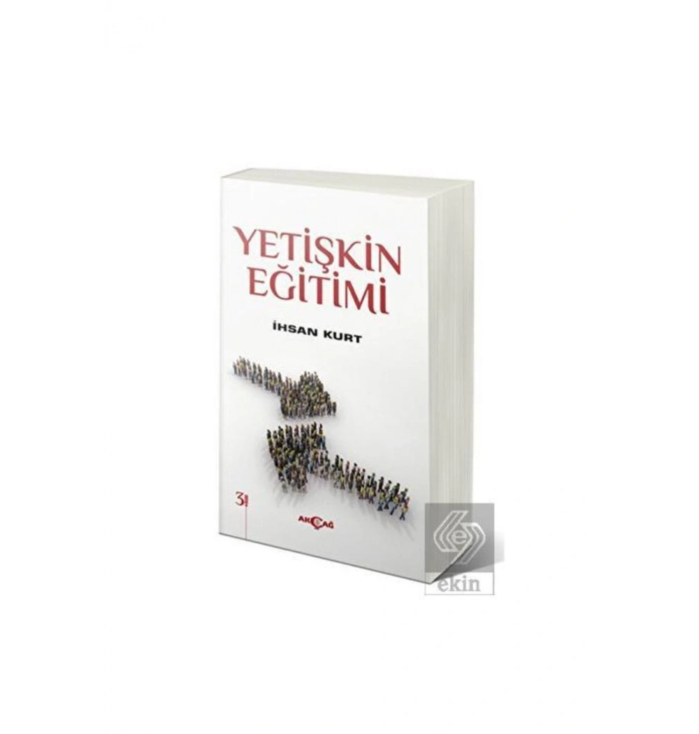 Yetişkin Eğitimi İhsan Kurt Akçağ