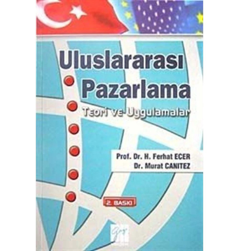 Uluslararası Pazarlama Teori Ve Uygulamalar Gazi
