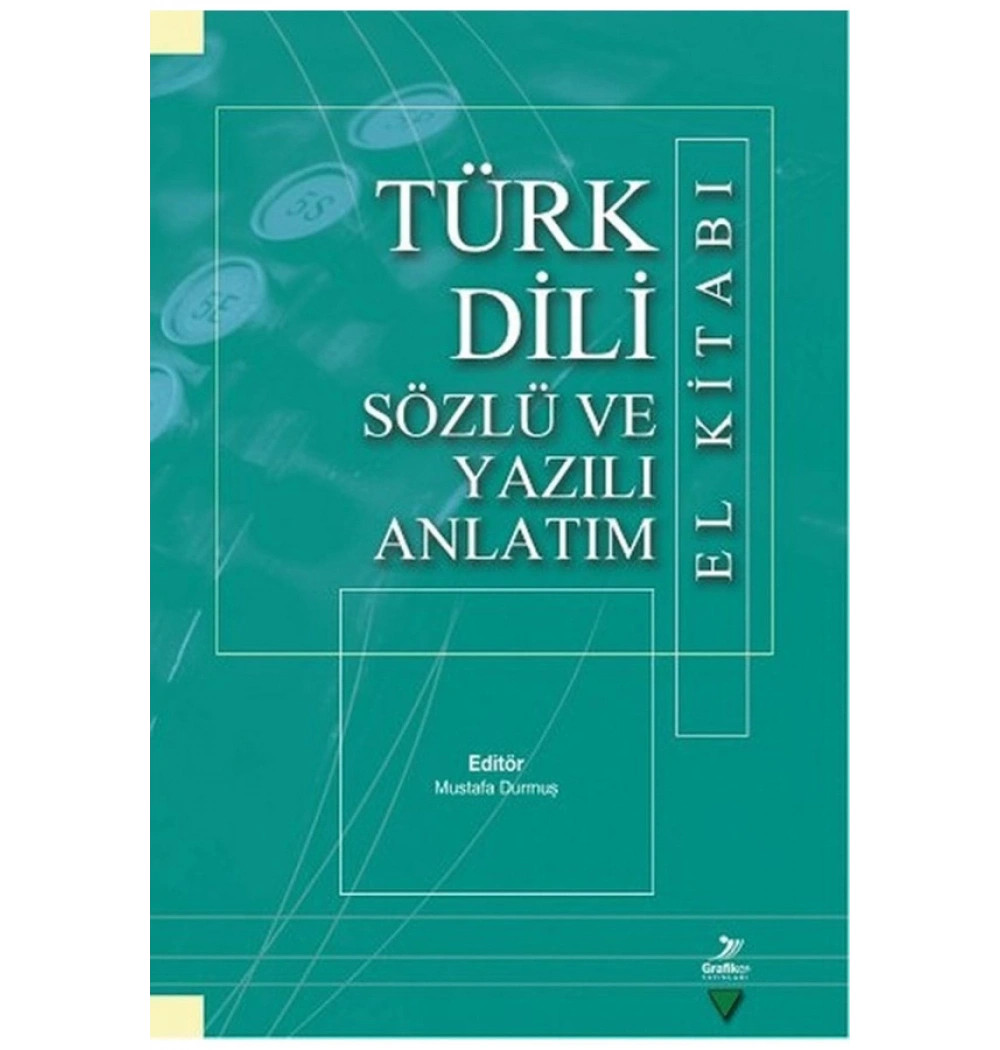 Türk Dili Sözlü Ve Yazılı Anlatım. Grafiker