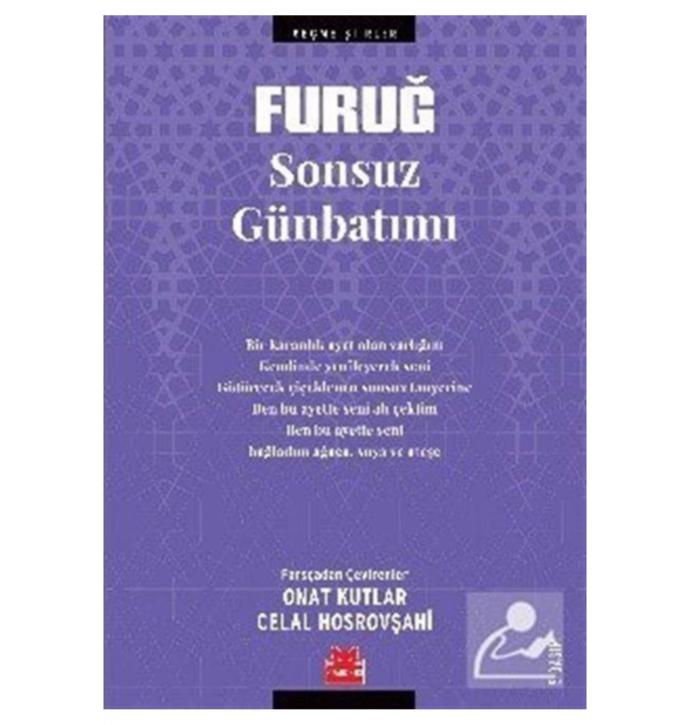 Sonsuz Günbatımı Furuğ-Seçme Şiirler Kırmızı Kedi