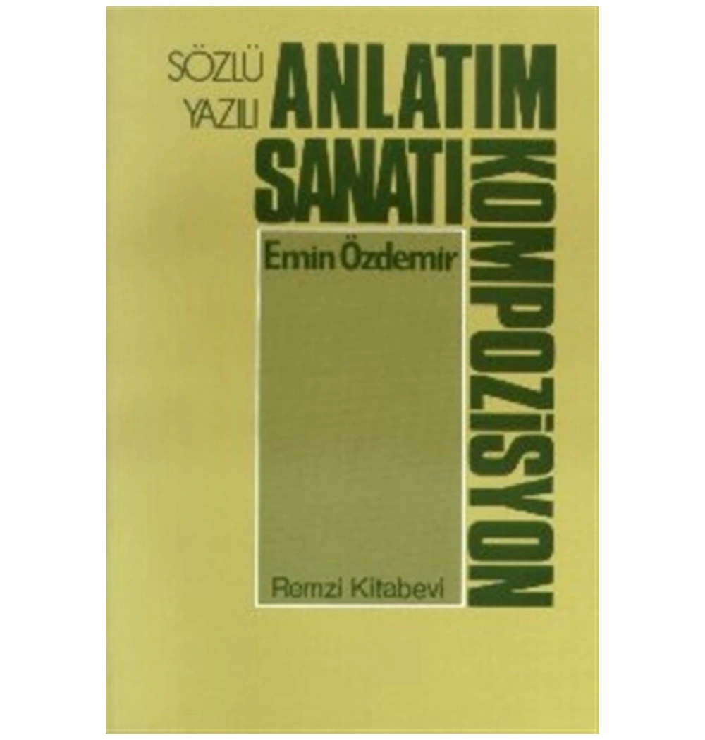 Sözlü Yazılı Anlatım Sanatı Kompozisyon     Remzi