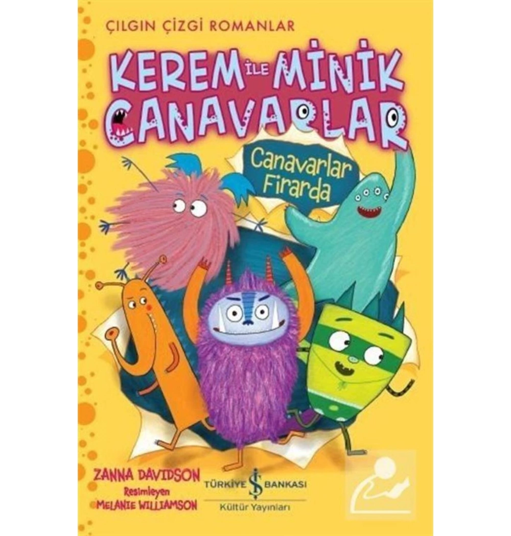 Kerem İle Minik Canavarlar Canavarlar Firarda  İş Bankası