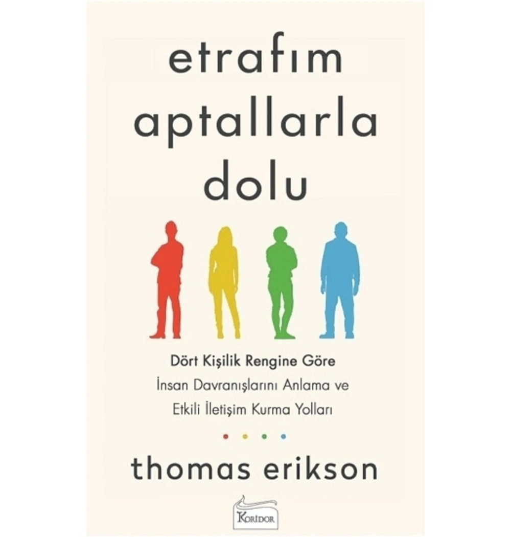 Etrafım Aptallarla Dolu Koridor
