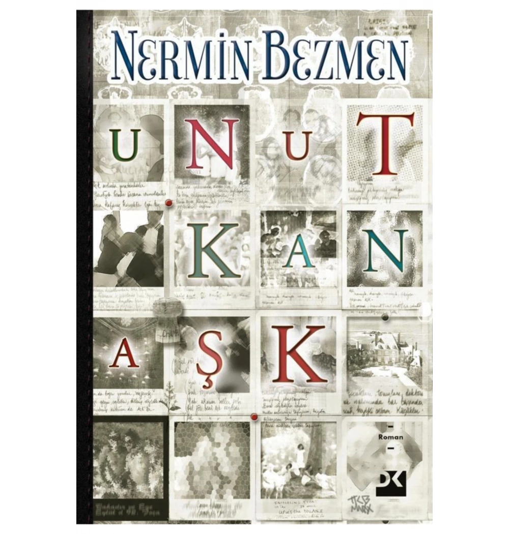 Unutkan Aşk Nermin Bezmen Doğan Kitap