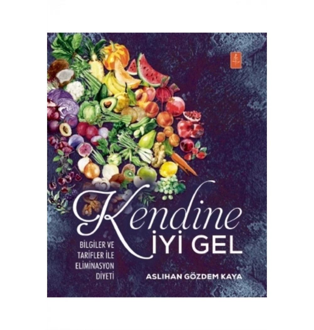 Kendine İyi Gel  Aslıhan Gözdem Kaya