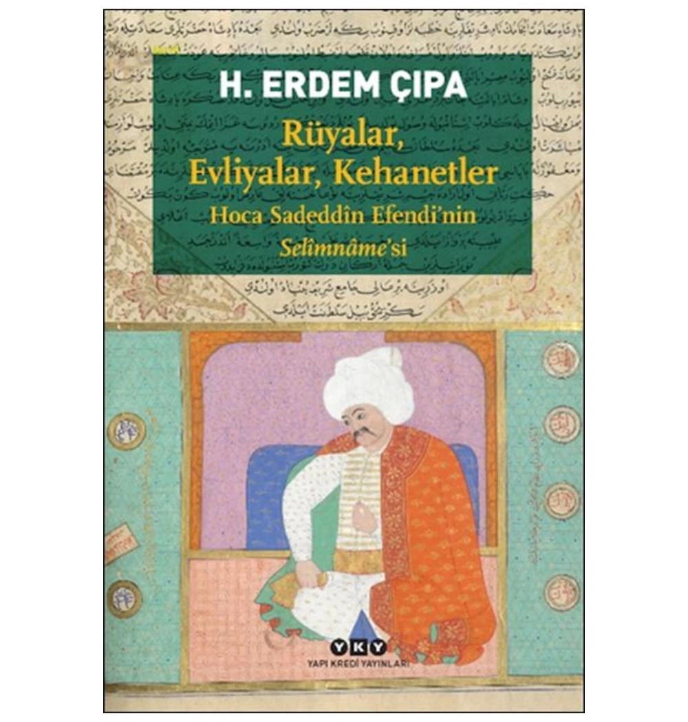 Rüyalar Evliyalar Kehanetler    Yapı Kredi