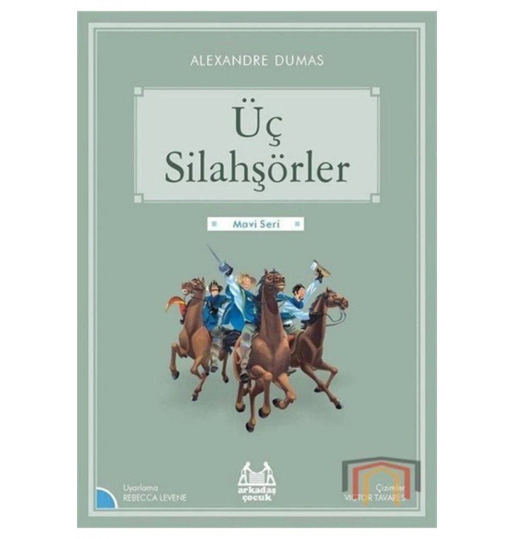 Üç Silahşörler Arkadaş Yayın