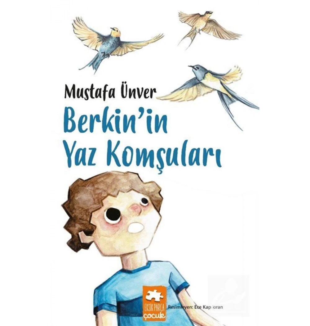 Berkinin Yaz Komşuları  Eksik Parça