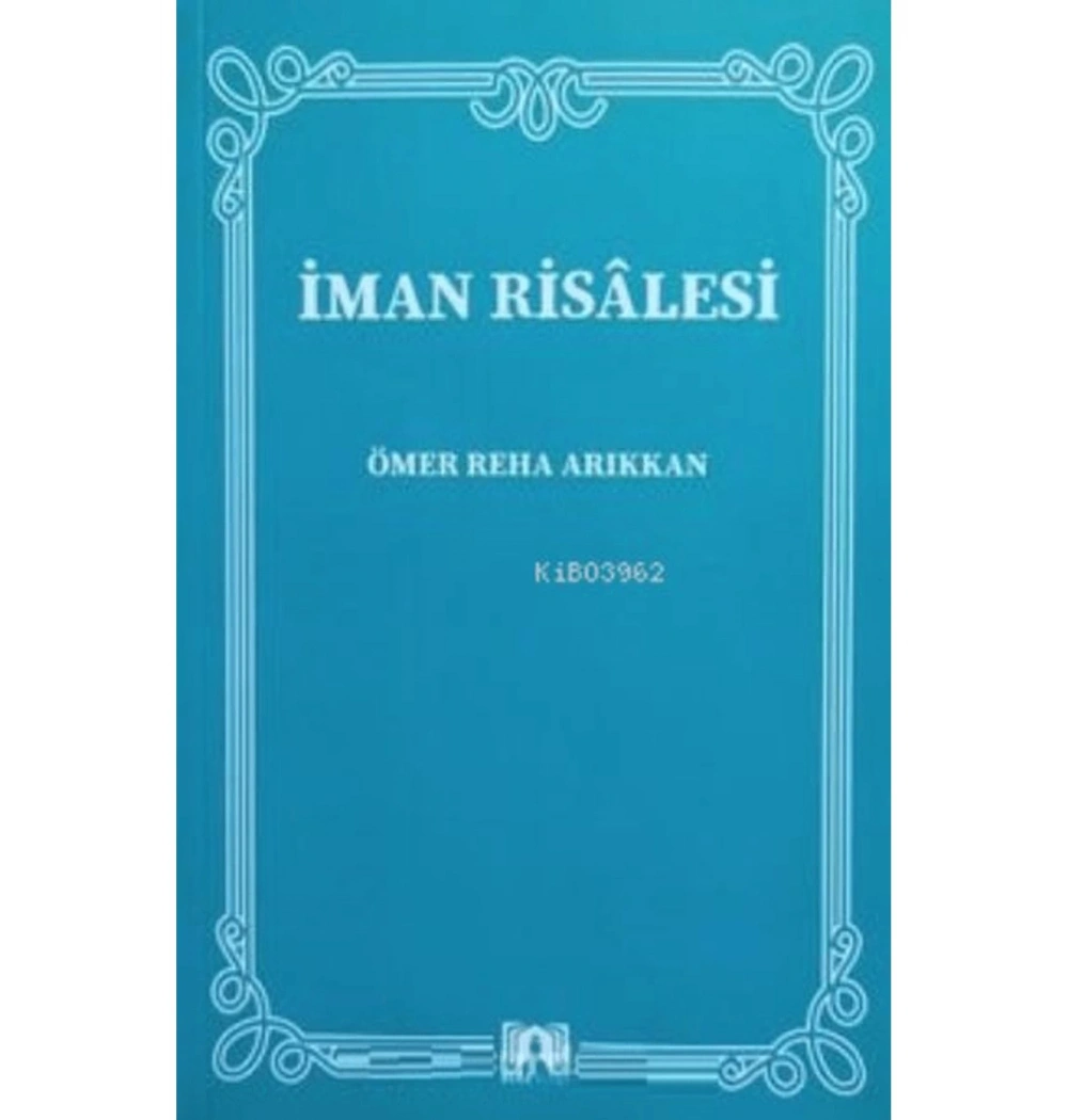 İman Risalesi Ömer Reha Arıkkan Bera Kitap