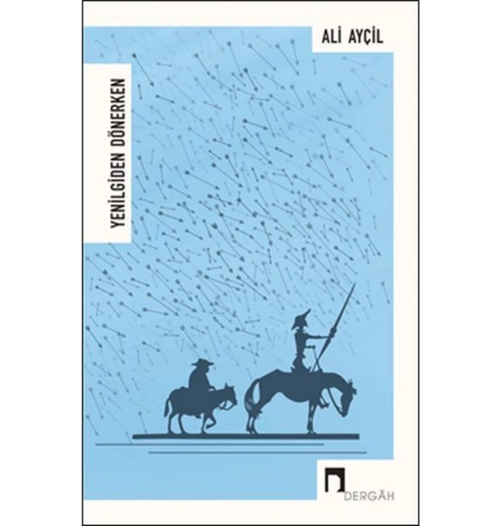 Yenilgiden Dönerken Ali Ayçil Dergah Yayın