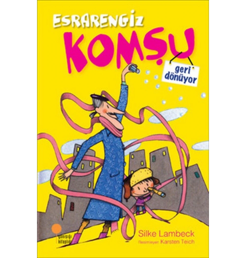 Esrarengiz Komşu Geri Dönüyor Günışığı