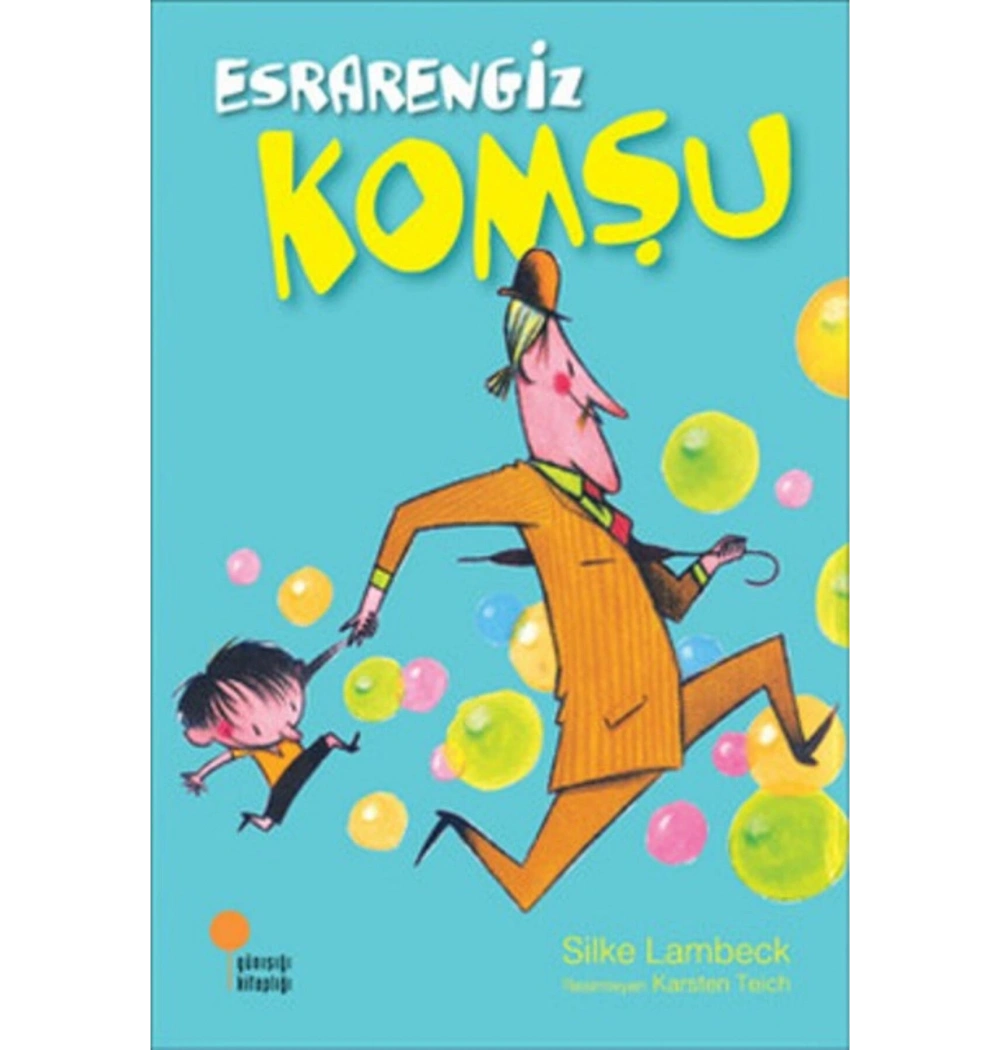 Esrarengiz Komşu  1       Günışığı
