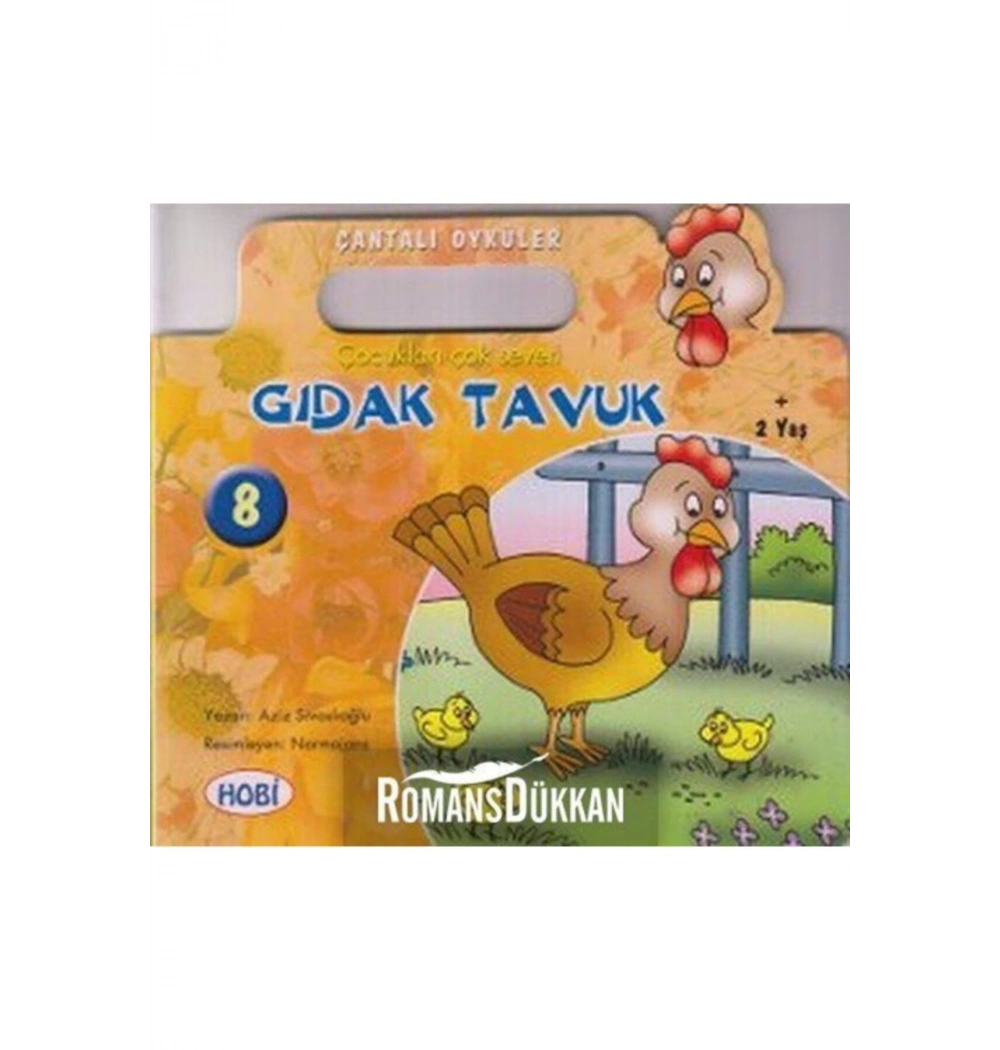 Gıdak Tavuk  Çantalı Öyküler Serisi     Hobi