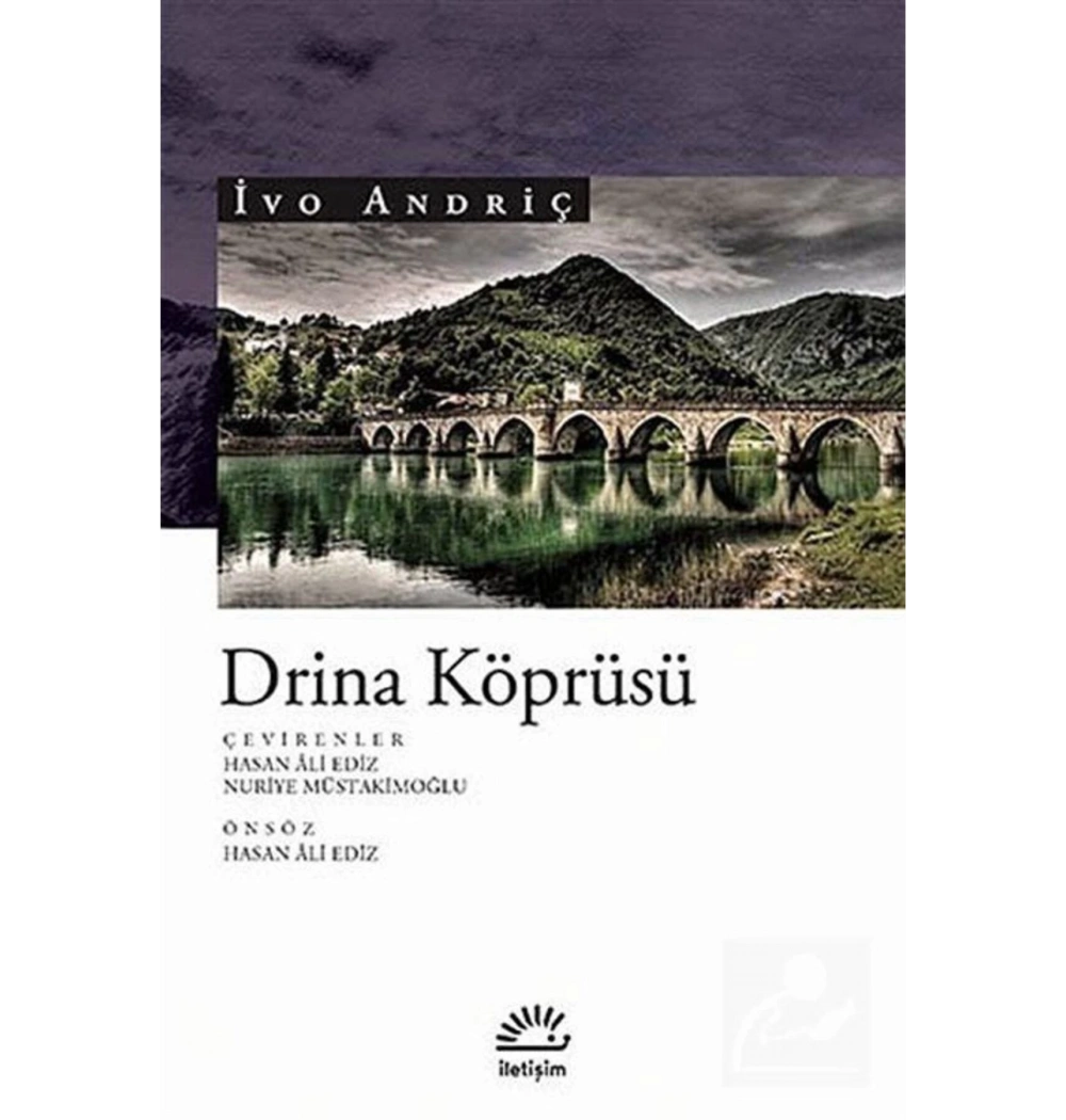 Drina Köprüsü İvo Andriç İletişim