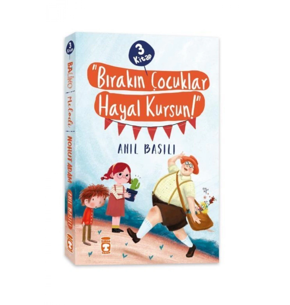 Bırakın Çocuklar Hayal Kursun 3 Kitap    Timaş  Çocuk
