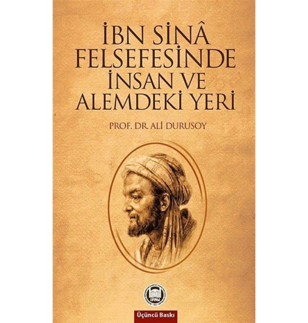 İbn Sina Felsefesinde İnsan Ve Alemdeki Yeri