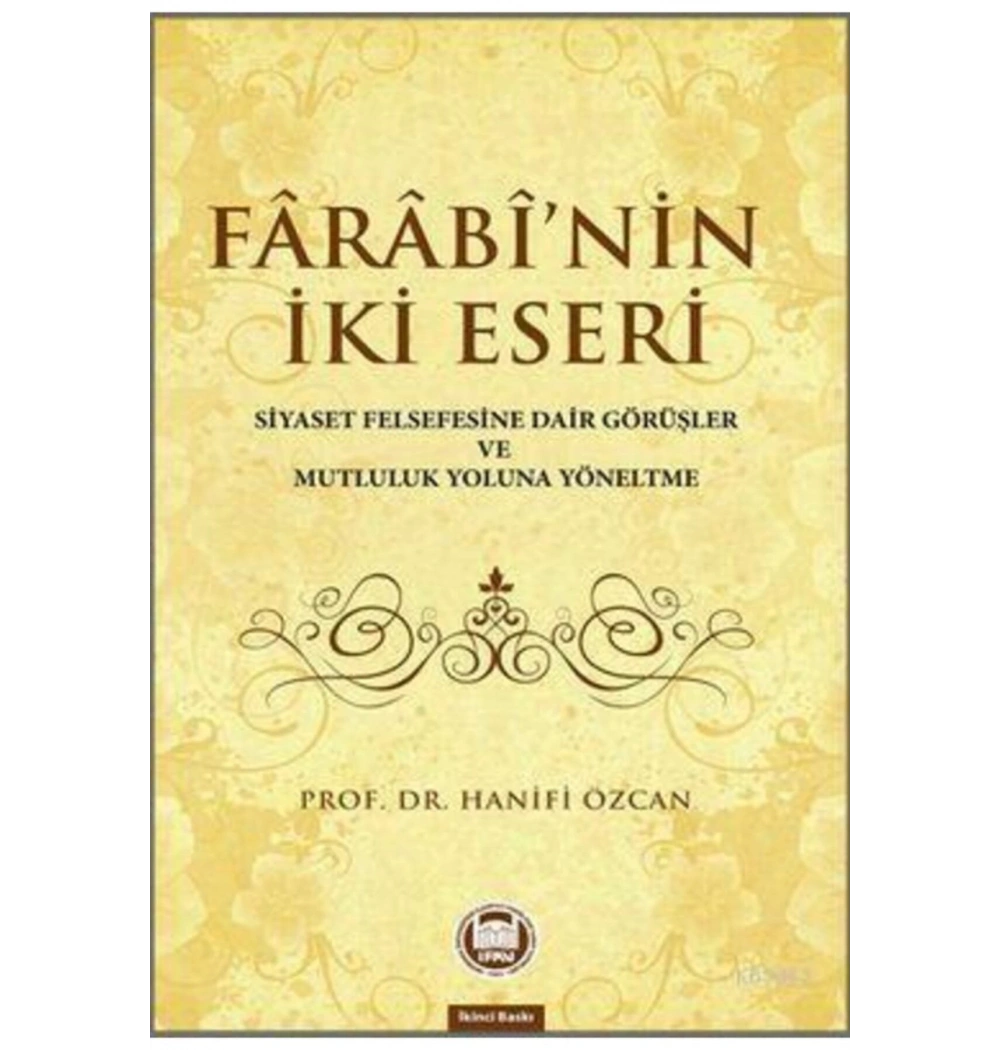 Farabinin İki Eseri. Hanifi Özcan  İfav
