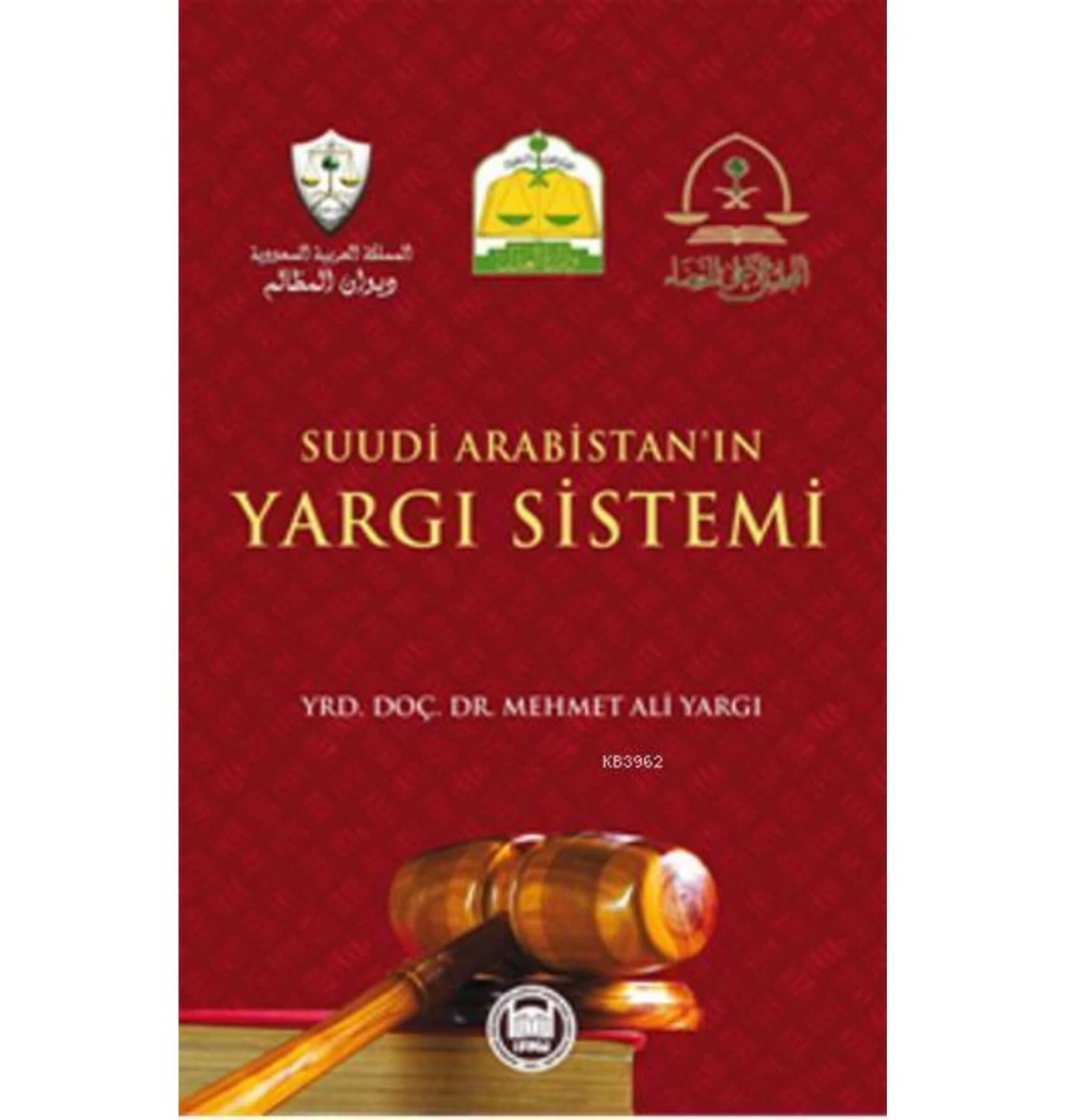 Suudi Arabistanın Yargı Sistemi İfav