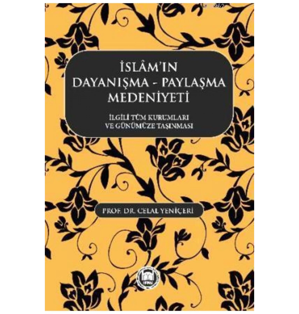 İslamın Dayanışma Paylaşma Medeniyeti  İfav