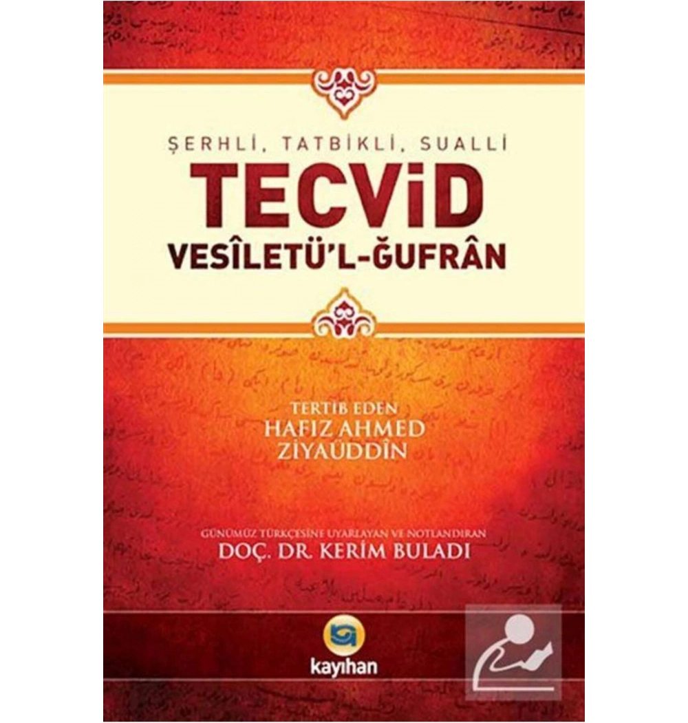 Tecvid Vesiletül Gufran Kayıhan