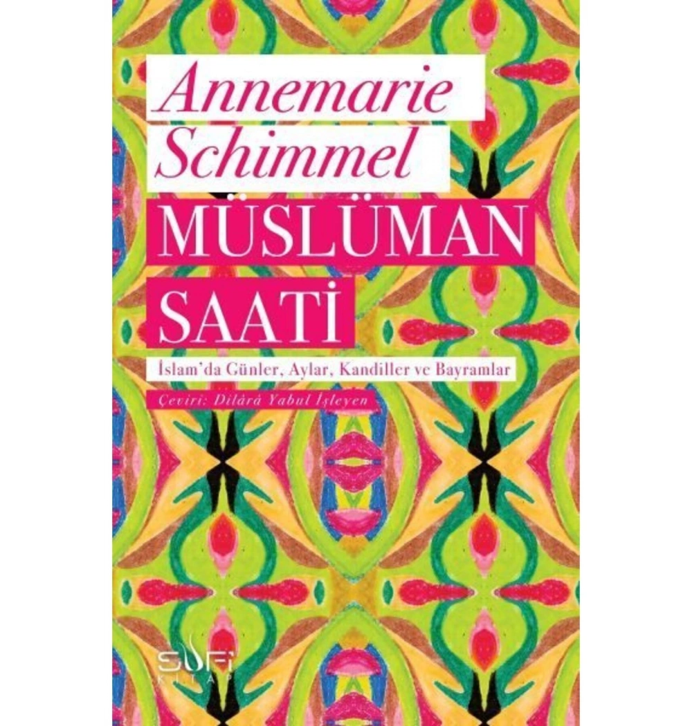 Müslüman Saati Annemarie Schimmel Sufi Kitap