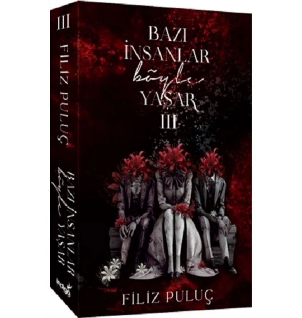 Bazı İnsanlar Böyle Yaşar  Filiz Puluç  İndigo